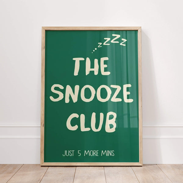 Schlafzimmer Deko – Snooze Poster – Dekorative Typografie