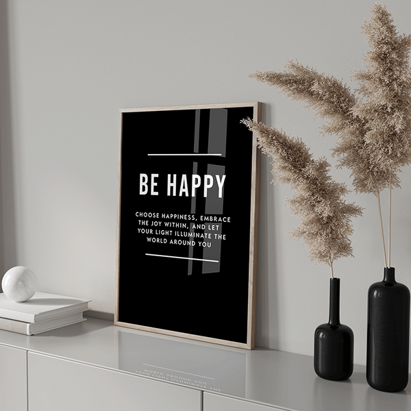Be Happy Poster – Motivation Wandbild – Lebensfreude Wanddeko