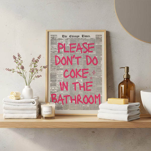 Funny Bathroom Poster – Statement Poster – Humorous Toilet Poster