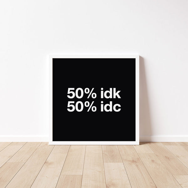 Trend Poster – i Don't Care – Gen Z Wandbild
