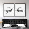 Its So Good to Be Home - Bedroom Posters - Set of 2