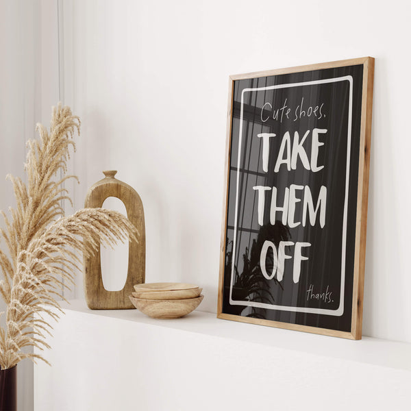 Eingang Poster – Frecher Spruch – Moderne Deko