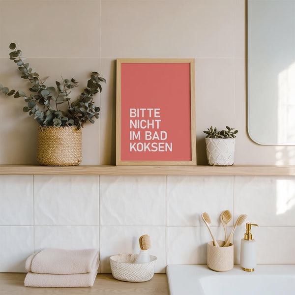 Badezimmer Bild – Nicht Koksen Poster – Badezimmer Deko