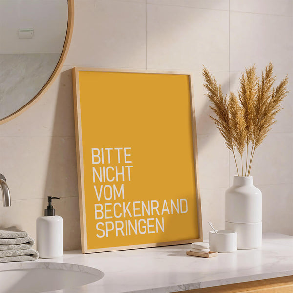 Bitte nicht vom Beckenrand springen Poster – Badezimmer Inspiration