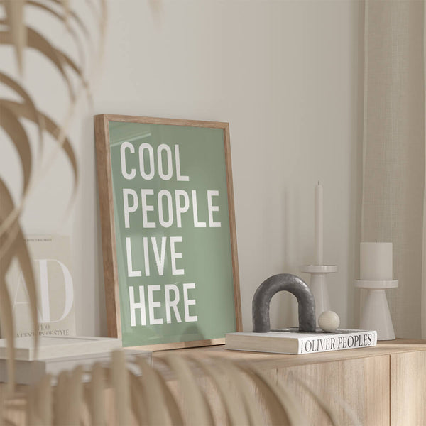 Eingangsbereich Poster – Cool People Live Here – Flur Bilder
