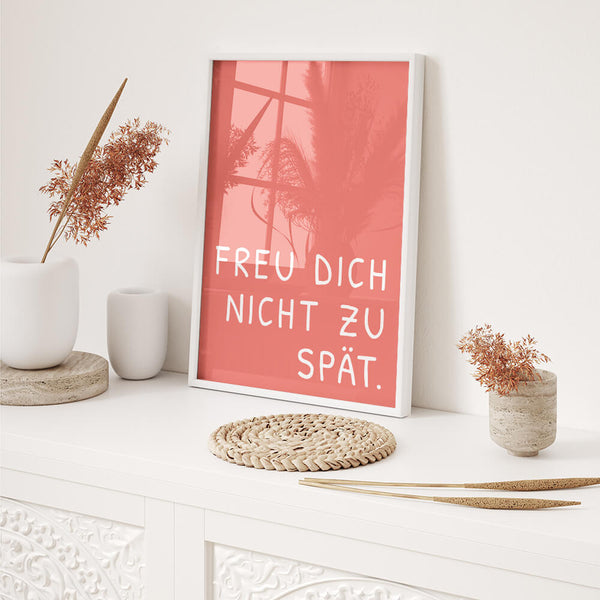 Eingangsbereich Poster – Fre dich nicht zu spät – Flur Ideen