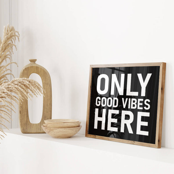 Eingangsbereich Poster – Only Good Vibes – Flur Deko
