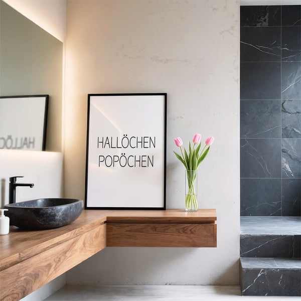 Hallöchen Popöchen Poster – Badezimmer einrichten – Badezimmer Deko