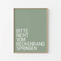 Bitte nicht vom Beckenrand springen Poster – Badezimmer Poster – WC Bilder