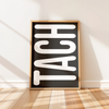 TACH - Entrance Poster - Black Background - 9 Colors