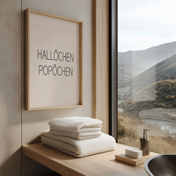 Badezimmer Design – Hallöchen Popöchen Poster – Badezimmer Inspiration
