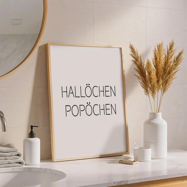 Badezimmer Deko – Hallöchen Popöchen Poster – Badezimmer Inspiration