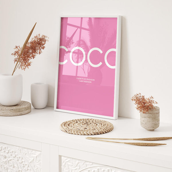 Feminines Bild – Coco Poster – I Dont Do Fashion I Am Fashion Poster