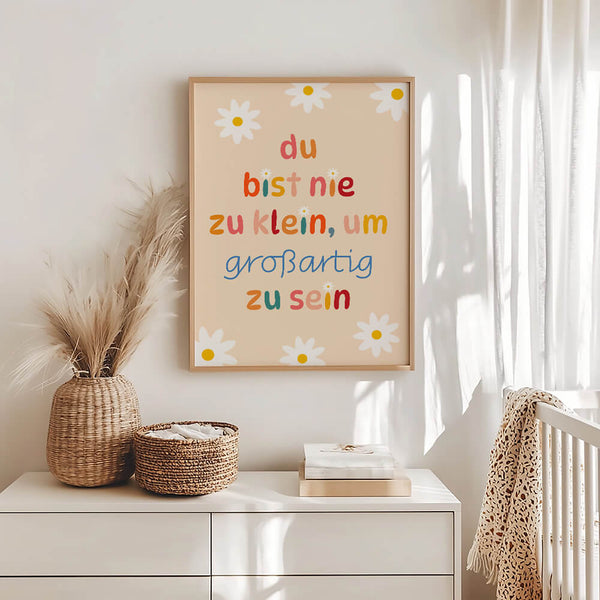 Kinderzimmer Poster – Großartig Spruch – Babyzimmer Bild