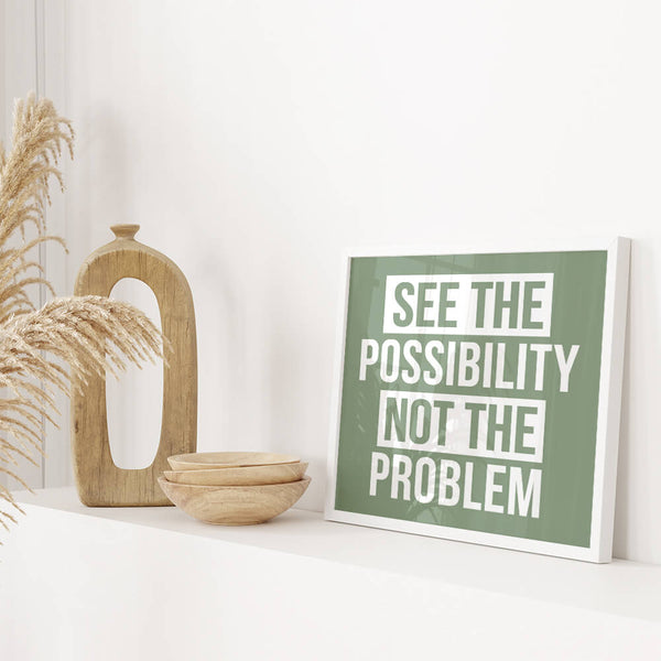 Motivation Poster – See the Possibility Not the Problem – Büro Bild