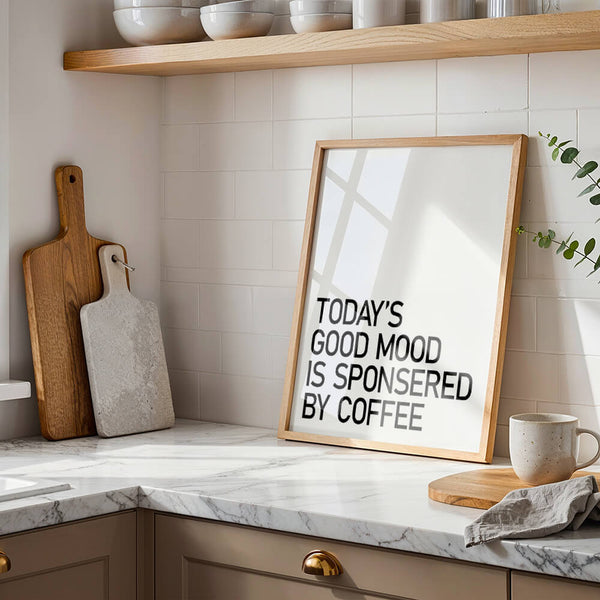 Küche Poster – Kaffee Spruch – Küchenbild