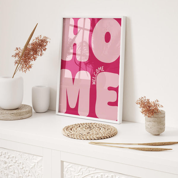 Welcome Home Poster – Pink Typografie – Flur Wanddeko