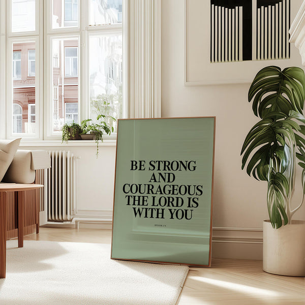 Bibelvers Poster – Sei stark und mutig, denn der Herr ist mit dir – Christliches Bild – Josua 1:9 – Bibelspruch Bild